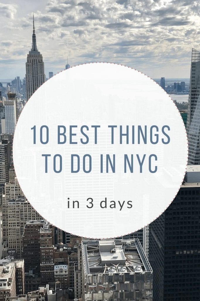 10 Best Things to do in NYC in 3 Days