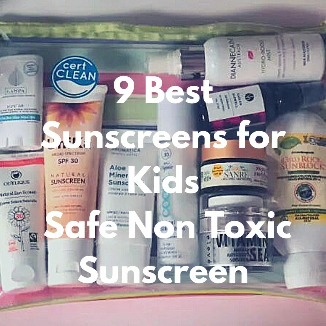 9 Best Sunscreens for Kids: Safe Non Toxic Sunscreen