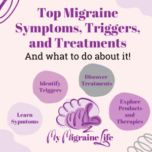 Top migraine symptoms triggers treatments