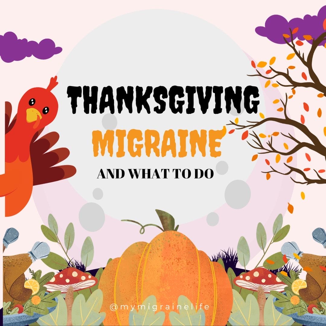 What Triggers Migraine at Thanksgiving